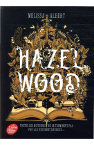 Hazel wood - tome 1
