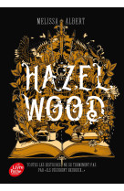 Hazel wood - tome 1