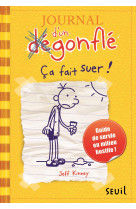 Journal d'un dégonflé - tome 4 - ça fait suer !