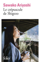 Le crepuscule de shigezo