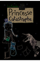 Princesse catastrophe, 1 - premier trimestre a hautes-tours