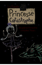 Princesse catastrophe, 2 - deuxieme trimestre a hautes-tours