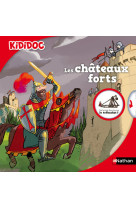 Les châteaux forts