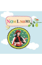 Chante avec nomi-nomi