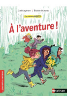 Les grandes annees : a l-aventure !