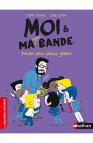 Moi & ma super bande - potion pour petit genies