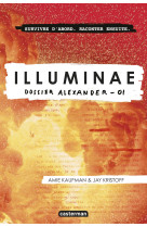 Illuminae - vol01 - dossier alexander