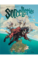 Sorcelleries - tome 3 - les jeux sont fees !