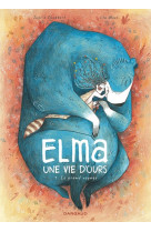 Elma, une vie d-ours - tome 1 - le grand voyage