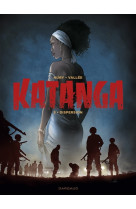 Katanga - tome 3