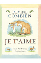 Devine combien je t-aime