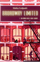 Broadway limited - tome 1 - un diner avec cary grant
