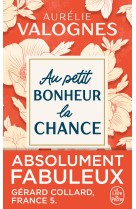 Au petit bonheur la chance