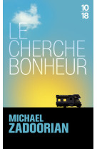 Le cherche-bonheur