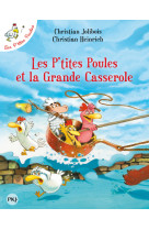 Les p'tites poules et la grande casserole - tome 12