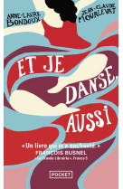 Et je danse, aussi - tome 1 - vol01