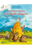 Les p'tites poules et la famille malpoulie - tome 16