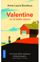 Valentine ou la belle saison