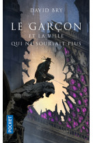 Le garcon et la ville qui ne souriait plus