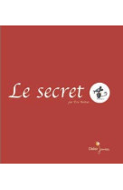 Le secret