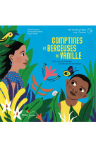 Comptines et berceuses de vanille