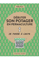 Debuter son potager en permaculture - illustrations, couleur