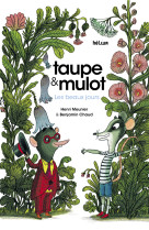 Taupe et mulot 1 - les beaux jours