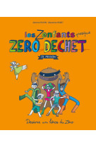 Les zenfants zero dechet, ze mission - deviens un heros du zero