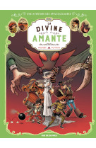 Les spectaculaires t2 - la divine amante