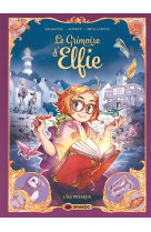 Le grimoire d-elfie - t01 - le grimoire d-elfie - vol. 01 - histoire complete - l-ile presque