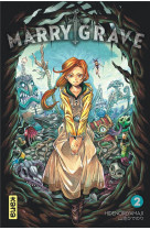 Marry grave - tome 2