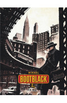 Bootblack - tome 2