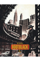 Bootblack - tome 2