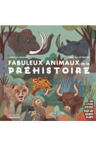 Fabuleux animaux de la prehistoire