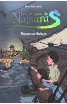 Les dragons de nalsara compilation, tome 02 - menace sur nalsara