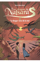 Les dragons de nalsara compilation, tome 03