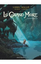 Le grand mort - tome 07