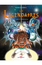 Les legendaires t07 - aube et crepuscule