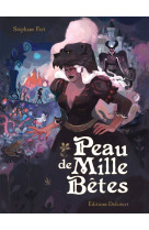 Peau de mille betes