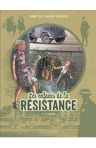 Les enfants de la résistance - tome 4 - l'éscalade