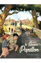 Le reseau papillon - tome 1 aux arts, citoyens ! - vol01