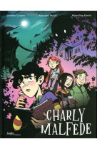 Charly malfède - tome 1