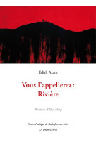 Vous l-appelerez:riviere