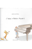 J-veux faire mozart - bd musicale jeunesse