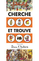 Cherche et trouve dans l'histoire