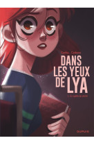 Dans les yeux de lya - tome 1 - en quete de verite