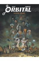 Orbital - l-integrale - tome 1 - premiere epoque