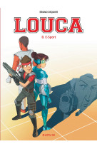 Louca - tome 8 - e-sport