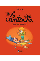 La cantoche, tome 04 - faut pas gaspiller !