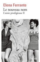 L-amie prodigieuse - ii - le nouveau nom - jeunesse